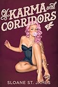 Of Karma and Corridors