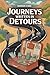 Journeys Written in Detours