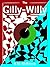 The Gilly-Willy by K.M.  McKenna