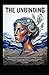 THE UNBINDING Reclaiming Your Life from Relationships That Weigh Your Soul: A Blueprint for Recognizing Hidden Fractures, Navigating the Exit, and ... That Holds (Hard Life Problems Worth Solving)