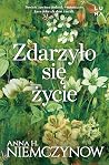 Zdarzyło się życie