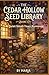 THE CEDAR HOLLOW SEED LIBRA...