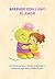 Aprende con Lumo: El amor (Spanish Edition)