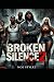 BROKEN SILENCE 2 (Broken Si...