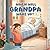 When Will Grandpa Wake Up by Marsha Kay Runquist