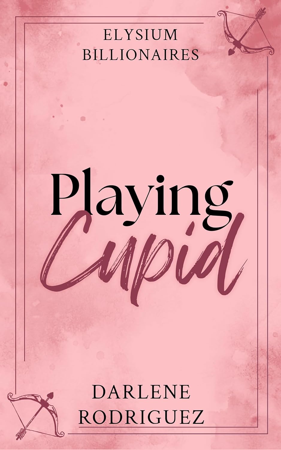 Playing Cupid (Elysium Billionaires #2)