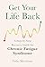 Get Your Life Back by Toby Morrison