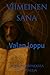 Viimeinen sana: Valan loppu (Finnish Edition)
