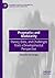 Pragmatics and Modularity: Theory, Data, and Challenges from a Developmental Perspective (Palgrave Studies in Pragmatics, Language and Cognition)