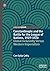 Constantinople and the Battle for the League of Nations, 1919–1920: Global Inclusivity Versus Western Imperialism