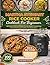 Martha Stewart Rice Cooker Cookbook for Beginners: 200 Easy & Delicious Recipes for the Modern Countertop: From Perfect Grains to One-Pot Masterpieces