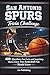 San Antonio Spurs Trivia Challenge: 400+ Questions, Fun Facts, and Surprising Stories Every True Basketball Fan Should Know