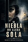 La niebla no lleg...