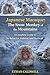 Japanese Macaque: the snow monkey of the mountains: A complete Guide to it's Behavior, habitat and survival