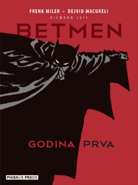 Betmen: Godina prva