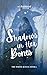 Shadows in Her Bones