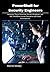 PowerShell for Security Engineers: Automate Threat Detection, Incident Response, and SOC Workflows Across Enterprise and Cloud Environments