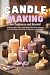 Candle Making for Beginners...