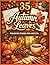 Autumn Leaves Coloring Book for Adults: Relaxing Fall Foliage Designs for Stress Relief – Cozy Nature Scenes, Maple Leaves, Forest Patterns & ... Pages (The Calming Seasons Collection)