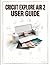 Cricut Explore Air 2 User Guide: The Complete Step-by-Step Manual for Beginners to Master Design Space and Create Custom Projects