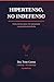 Hipertenso no indefenso (Spanish Edition)