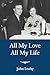 All My Love All My Life