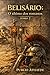 Belisário: O último dos romanos - Tomo 2 (Belisarius) (Portuguese Edition)