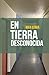 EN TIERRA DESCONOCIDA (Spanish Edition)
