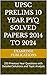 UPSC Prelims 10 Year PYQ Solved Papers 2014 to 2024: 250 Previous Year Questions with Detailed Solutions and Topic Analysis