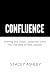CONFLUENCE: Averting The Gl...