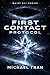 First Contact Protocol: A H...