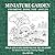 Miniature Garden Coloring Book for Adults: Stress Relieving Nature Scenes with Enchanted Cottages, Ponds and Whimsical Gardens | Bold and Easy Designs for Relaxation