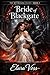 Bride of Blackgate (The Riftbound Crown Book 1)