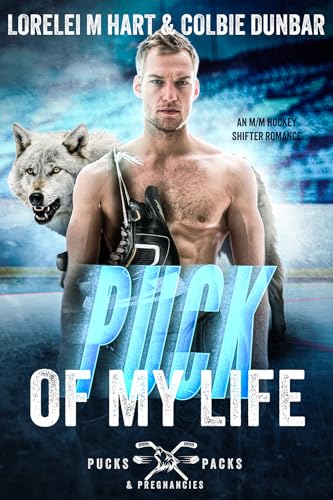Puck of My Life (Pucks, Packs & Pregnancies #3)