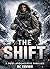 The Shift