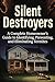Silent Destroyers: A Complete Homeowner's Guide to Identifying, Preventing, and Eliminating Termites