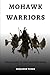 Mohawk Warriors: Guardians ...