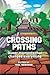 Crossing Paths: Queer momen...