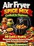 Air Fryer Spice Mix Cookbook for Beginners by SURAYYO NIYAZMETOVA