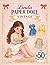Linda Paper Doll Vintage: Cut Out & Dress Up Book for Kids: 50+ Outfits, Accessories & Vintage Fashion Styles for Creative Kids – Fun Scissor Activity Book for Girls Ages 4+