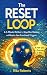 The Reset Loop by Rita Roberts