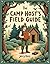The Camp Host’s Field Guide to People: A Funny Survival Guide for Campground Staff and the Campers They Love (Most Days)