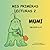 MIS PRIMERAS LECTURAS 2: MUMI (Spanish Edition)
