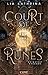 Court of Runes 2: Brightest...