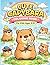 Cute Capybara Coloring Book for Kids Ages 4–8: Fun, Easy and Relaxing Animal Coloring Pages with Adorable Capybaras for Creativity and Stress Relief