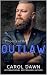 Property of the Outlaw by Carol Dawn