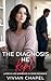 The Diagnosis He Kept: Late...