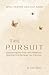 The PURSUIT: Discovering The GOD Who Redeems, Restores And Declares You Precious
