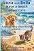 Luna and Bella have a Beach Adventure: A sweet story about being Brave (Luna and Bella, the puppy and the kitten.)