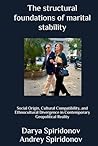 The structural foundations of marital stability: Social Origin, Cultural Compatibility, and Ethnocultural Divergence in Contemporary Geopolitical Reality
